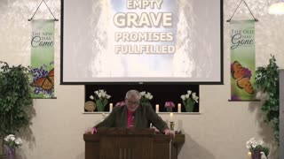 Empty Grave Promises Fulfilled