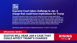 TRUMP OFF THE HOOK? SCOTUS To Hear Jan 6 Case That Could UNDO Federal Election Charges