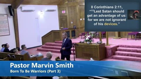 Pastor Marvin Smith // Born To Be Warriors (Part 3)