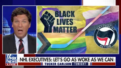 Tucker Carlson talks about the NHL going woke