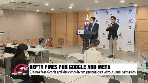 S. Korea fines Google and Meta for violating privacy law