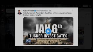 Tucker Carlson Shows How The "January 6th Committee" Lied About Jan 6th