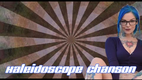 Kaleidoscope Chanson