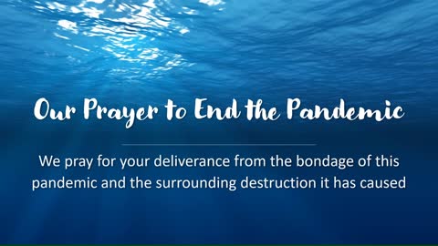 Prayer to End the Pandemic - 2 Minute Short prayer