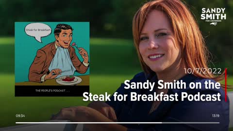Sandy Smith on the Steak for Breakfast Podcast, 10/7/2022