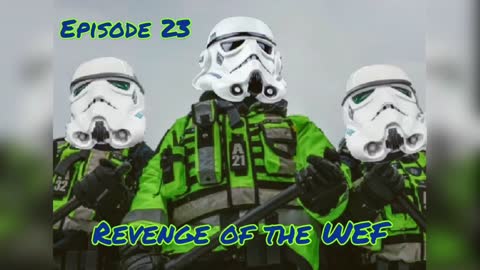 Brass & Iron: Revenge of the WEF Episode 23