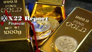 X22 REPORT Ep. 3113a - Are Alternative Currencies Setup To Destroy the Fiat & the CBDC?