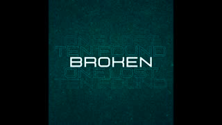 Broken