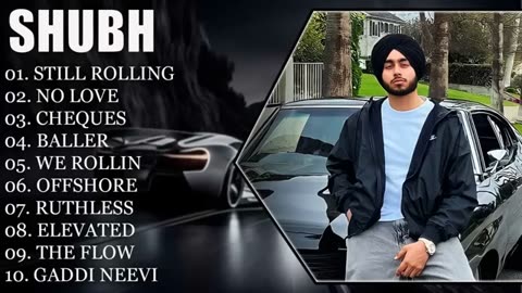 SHUBH || SHUBH BEST JUKEBOX || PUNJABI JUKEBOX #shubh #punjabisong SHUBH ||