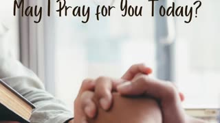 May I Pray for You?