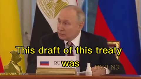 Putin shows peace treaty negotiated last year that the west abandoned & broke.
