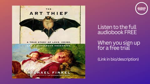The Art Thief Audiobook Michael Finkel