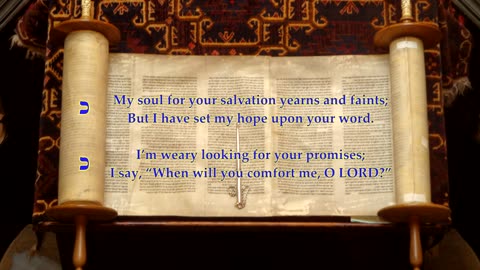 Psalm 119 part 11 v81-88 "My soul for your salvation yearns and faints" Tune: Eventide. 11th kaph