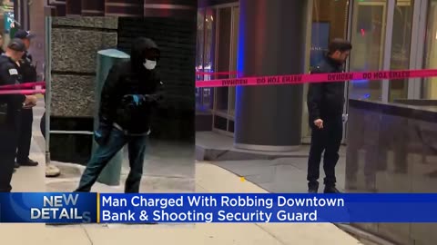 Man charged with robbing downtown Chicago bank, shooting security guard