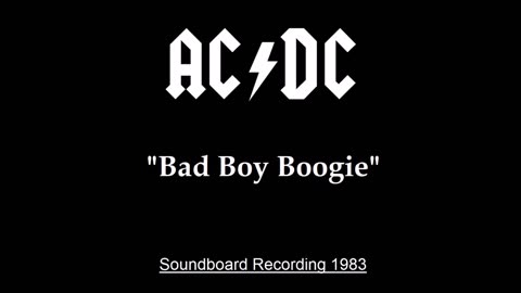 AC-DC - Bad Boy Boogie (Live in Houston, Texas 1983) Soundboard