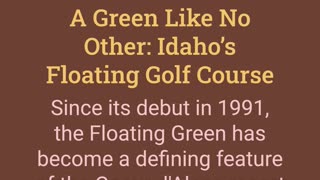 The Floating Green: A Golfing Enigma in Idaho
