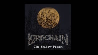 Lordchain - As Far As The Eye Can See (Lyric Video)