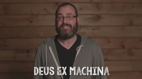 Story Principles: Deus Ex Machina