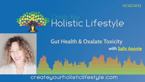 Create Your Holistic Lifestyle - Sally Aponte