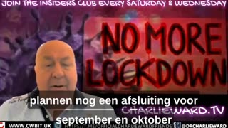 ANOTHER LOCKDOWN TO COME? WITH CHARLIE WARD Nederlands Ondertiteld