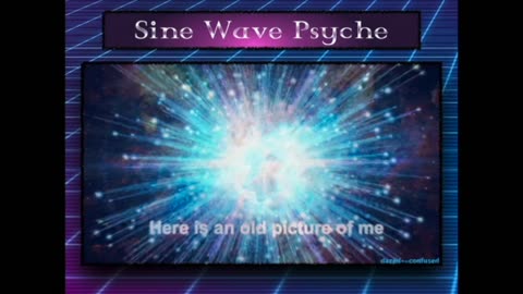 The Theory of Spiritual Induction Part3: Sine Wave Psyche - teaser/deeper meaning of life