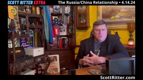 Scott Ritter Extra: The Russia/China Relationship