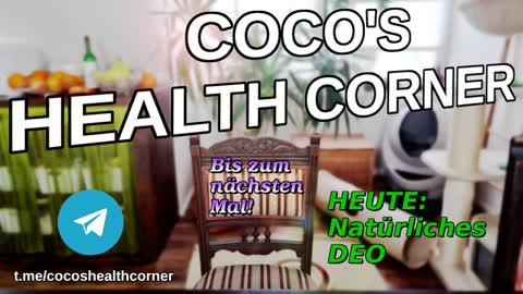 Cocos Health Corner Tutorial Nr.2 Natürliches Deo selber machen