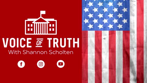 Voice of Truth Live with Shannon Scholten