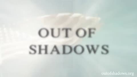 OUT OF SHADOWS OFFICIAL (1)