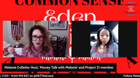 Common Sense America with Eden Hill & 'Money Talk with Melanie' 2+2 = 5
