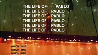 KanYe West - Feedback (“A Long Time” a.k.a “Good News”) (432hz) The Life of Pablo, Which One_