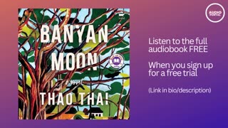 Banyan Moon Audiobook Summary Thao Thai