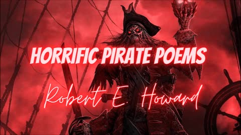HORRIFIC PIRATE TALES by Robert E. Howard