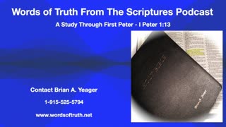 Studying Through I Peter 1:13