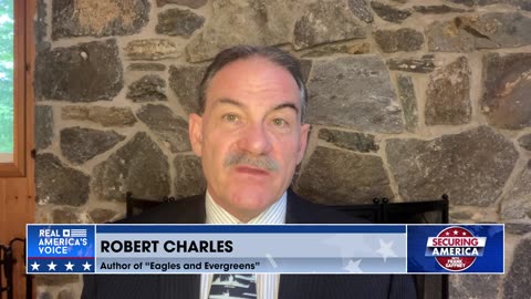 Securing America with Robert Charles (part 1) | August 6, 2023