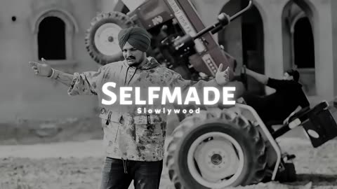 Sidhu moose wala Selfmade SONG