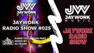 TECHNO | TRANCE | MELODIC TECHNO | NEW DREAM - JAYWORK RADIO SHOW #025 - D SIDE COLLECTION