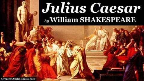 JULIUS CAESAR by William SHAKESPEARE - FULL AudioBook