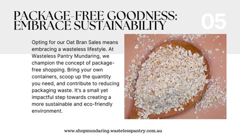 Wholesome Fuel: Oat Bran Sales at Wasteless Pantry Mundaring