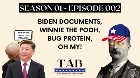Biden Documents, Whinnie The Pooh, Bug Protien, OH MY!
