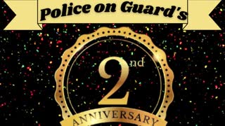 Police on Guard's 2nd Year Anniversary