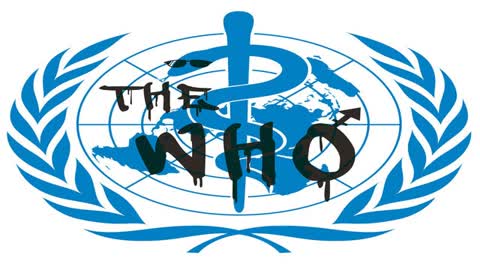 The Edwards Notebook The World Health Organization Coming After Your Health!!!!