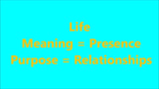 Life (Meaning & Purpose) - RGW with Music