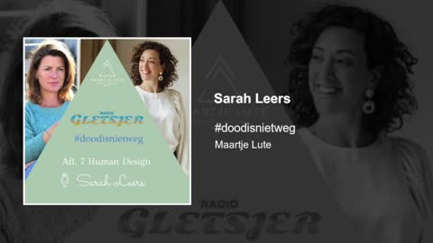 Sarah Leers | #doodisnietweg #7