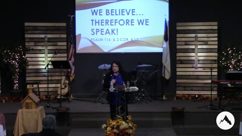 Pastor Mary Fultz - We Believe, Therefore We Speak - 10/22/23