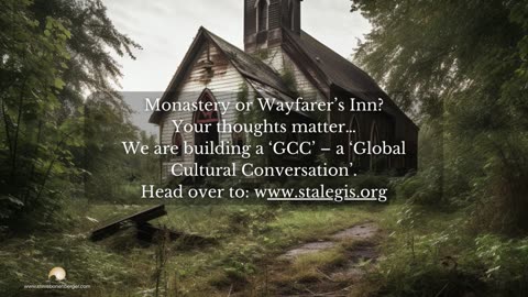 Monastery or Wayfarer’s Inn II | Moments With Dr. Steve