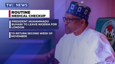 Pres. Buhari to Leave Nigeria for london Till Second Week of November