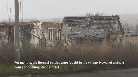 Village destroyed in Ukrainian war