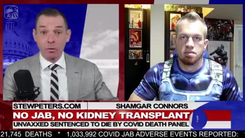 Stew Peters With Shamgar Connors - No Jab, No Kidney Transplant
