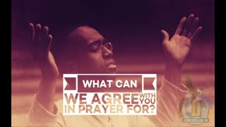 What can we agree with you in prayer for?